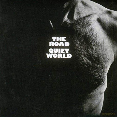 Quiet World: The Road [CD]