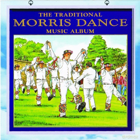 The Traditional Morris Dance Music Album [CD]