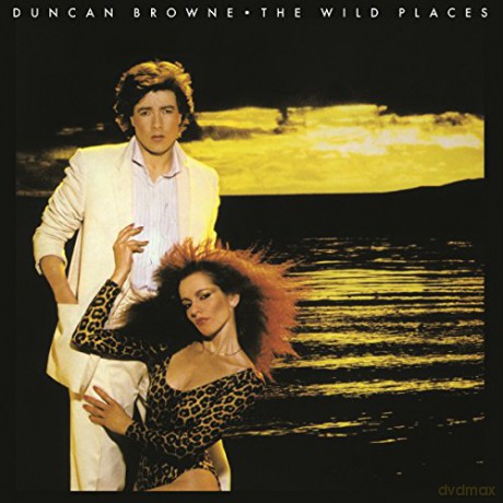 Duncan Browne: The Wild Places [Winyl]