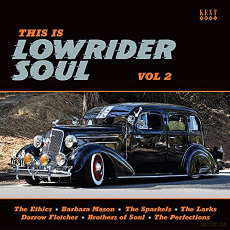This Is Lowrider Soul Vol. 2 [CD]