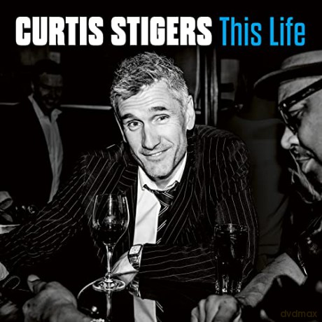 Curtis Stigers: This Life [CD]