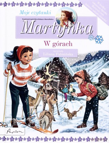 Martynka Moje Czytanki W Górach (twarda) - Liliana Fabisińska [KSIĄŻKA]