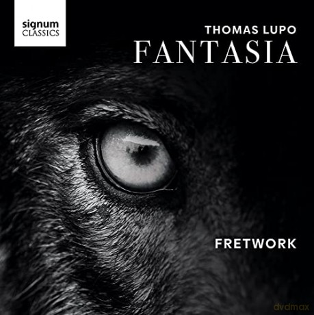Fretwork: Thomas Lupo: Fantasia [CD]