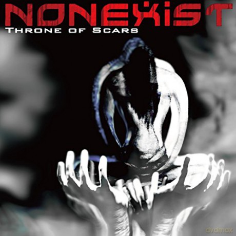 Nonexist: Throne Of Scars [CD]