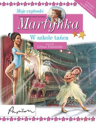 Martynka Moje Czytanki W Szkole Tańca (twarda) - Liliana Fabisińska [KSIĄŻKA]