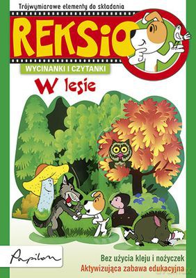 Reksio W Lesie Wycinanki I Czytanki [KSIĄŻKA]