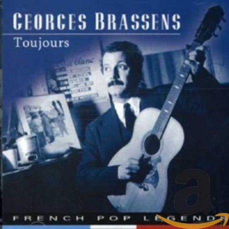 Georges Brassens: Toujours [CD]