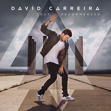 David Carreira: Tout Recommencer [CD]