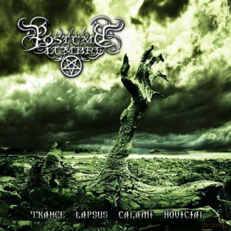 Postumo Lumbre: Trance Lapsus Calami Novicial [CD]