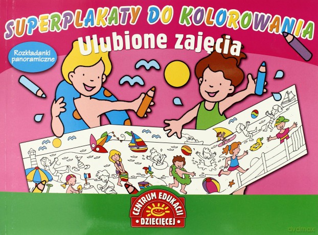 Ulubione Zajęcia Superplakaty Do Kolorowania [KSIĄŻKA]