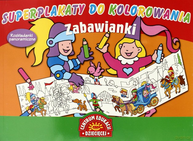 Zabawianki Superplakaty Do Kolorowania [KSIĄŻKA]