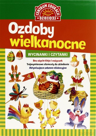 Ozdoby Wielkanocne Wycinanki I Czytanki [KSIĄŻKA]