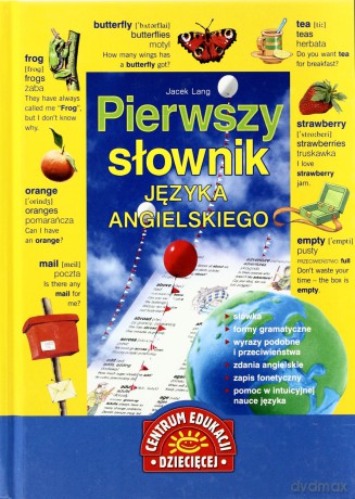 Pierwszy Słownik Języka Angielskiego (twarda) - Jacek Lang [KSIĄŻKA]