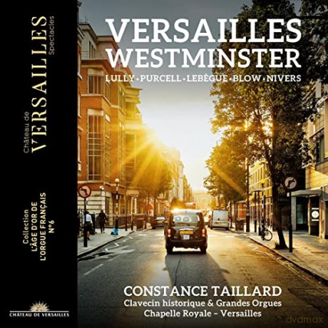 Constance Taillard: Versailles Westminster [CD]