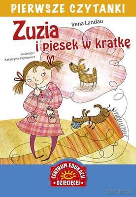 Zuzia I Piesek W Kratkę Pierwsze Czytanki - Irena Landau [KSIĄŻKA]