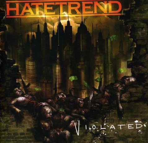Hatetrend: Violated [CD]