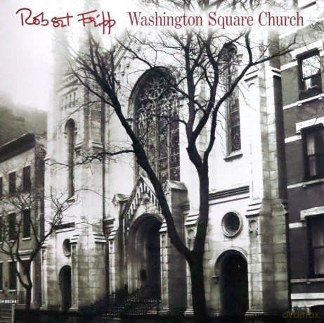 Robert Fripp: Washington Square Church [2xWinyl]