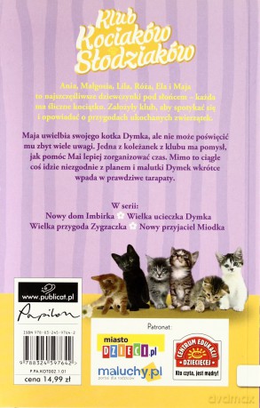 Klub Kociaków Słodziaków Wielka Ucieczka Dymka - Sue Mongredien [KSIĄŻKA]