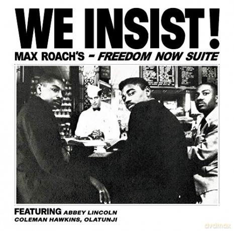 Max Roach: We Insist! Max Roachs Freedom Now Suite (Clear) [Winyl]