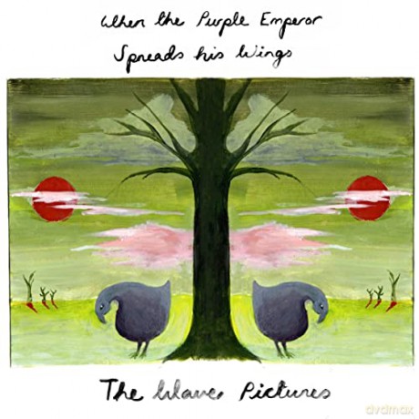 Wave Pictures: When The Purple Emperor Spreads His Wings [2CD]