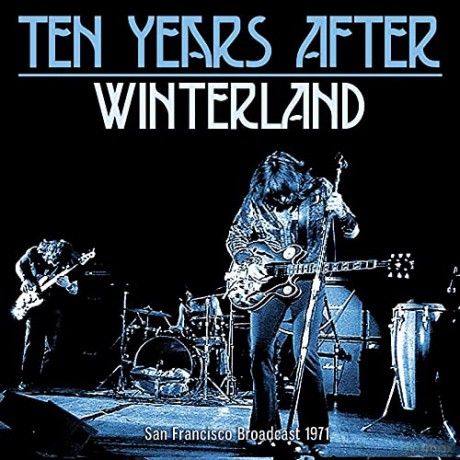 Ten Years After: Winterland [CD]
