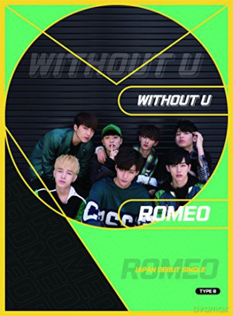 Romeo: Without U (Limited) [CD]