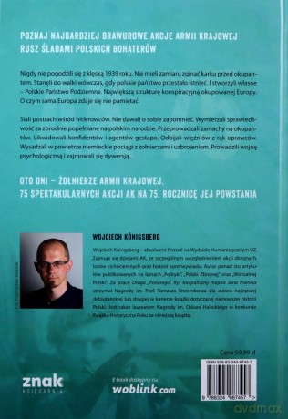 AK75 Brawurowe akcje Armii Krajowej - Wojciech Konigsberg [KSIĄŻKA]