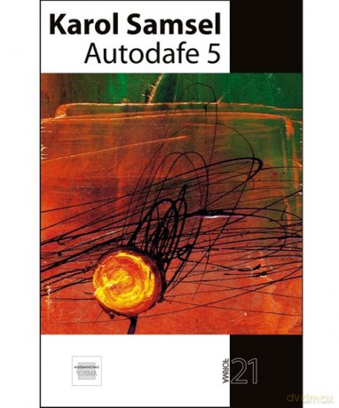 Autodafe 5 - Karol Samsel [KSIĄŻKA]
