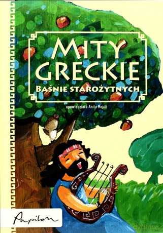 Mity Greckie Baśnie Starożytnych (twarda) [KSIĄŻKA]
