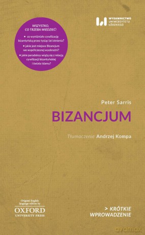 Bizancjum - Peter Sarris [KSIĄŻKA]