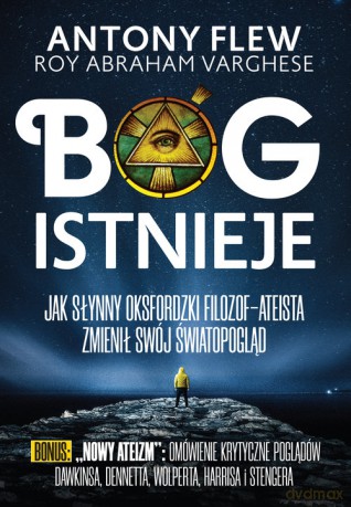 Bóg istnieje - Antony Flew, Abraham Varghese Roy [KSIĄŻKA]