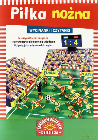 Piłka Nożna Wycinanki I Czytanki - Maria Małgorzata Potocka, Maria Szarf [KSIĄŻKA]