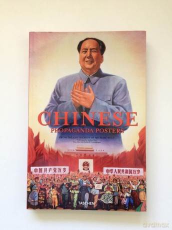Chinese Propaganda Posters [KSIĄŻKA]