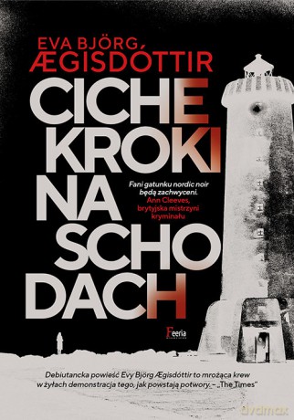 Ciche kroki na schodach - Eva Björg Aegisdottír [KSIĄŻKA]
