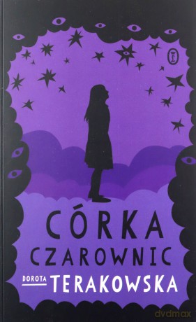 Córka Czarownic - Dorota Terakowska [KSIĄŻKA]