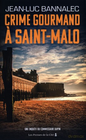 Crime gourmand a Saint-Malo - Jean-Luc Bannalec [KSIĄŻKA]