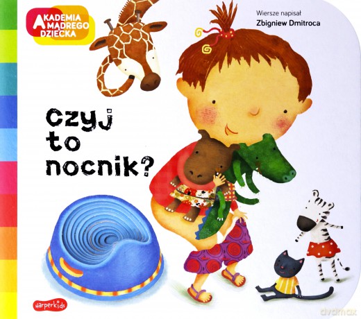 Czyj to nocnik A to ciekawe! - Zbigniew Dmitroca [KSIĄŻKA]