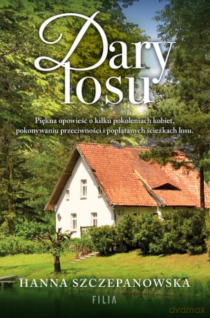 Dary losu - Hanna Szczepanowska [KSIĄŻKA]