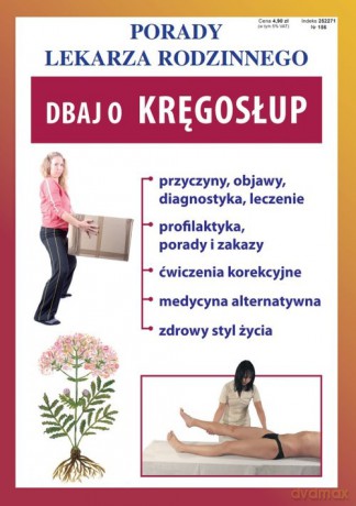 Dbaj o kręgosłup Porady Lekarza Rodzinnego [KSIĄŻKA]