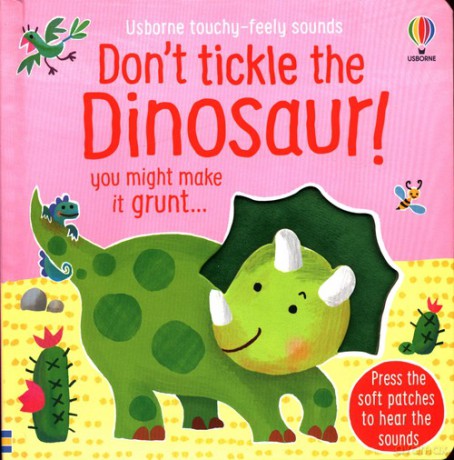 Don't tickle the Dinosaur! [KSIĄŻKA]