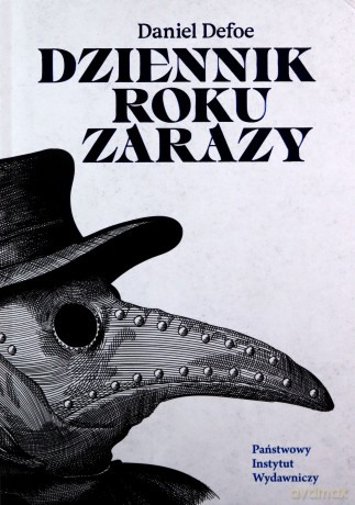 Dziennik roku zarazy - Daniel Defoe [KSIĄŻKA]