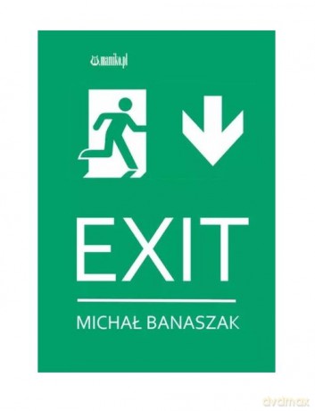 EXIT - Michał Banaszak [KSIĄŻKA]