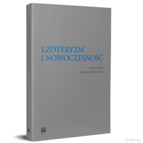 Ezoteryzm i nowoczesność [KSIĄŻKA]
