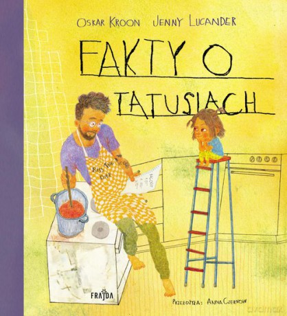 Fakty o tatusiach - Oskar Kroon [KSIĄŻKA]