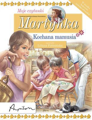 Martynka Kochana Mamusia Moje Czytanki (twarda) - Liliana Fabisińska [KSIĄŻKA]
