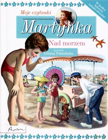 Martynka Nad Morzem Moje Czytanki (twarda) - Liliana Fabisińska [KSIĄŻKA]