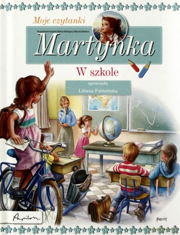 Martynka W Szkole Moje Czytanki (twarda) [KSIĄŻKA]
