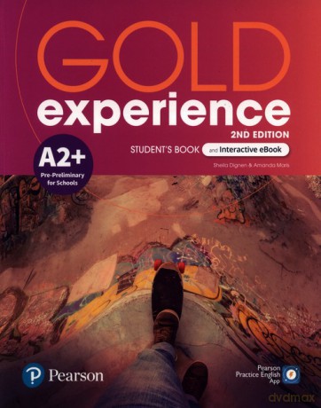 Gold Experience A2+ Student's Book and Interactive eBook - Sheila Dignen, Amanda Maris [KSIĄŻKA]