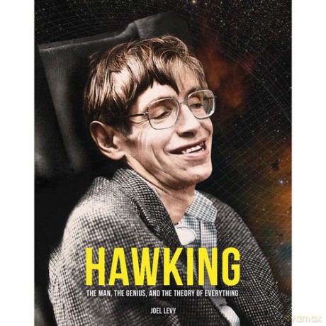 Hawking The Man The Genius and the Theory of Everything - Joel Levy [KSIĄŻKA]