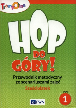 Hop,do góry! Sześciolatek [KSIĄŻKA]